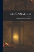 Cover-Bild zum Titel 'Les Cariatides' von 'Théodore Faullain De Banville'