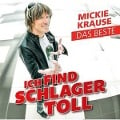 Ich find Schlager toll - Das Beste - Mickie Krause