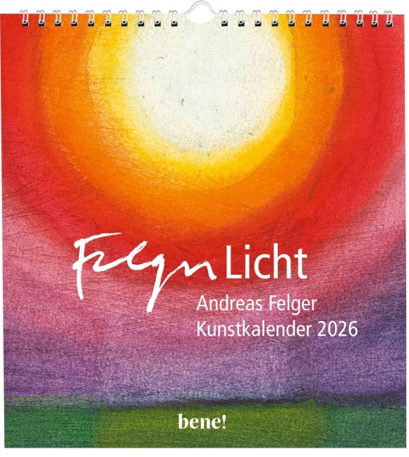 Wandkalender 2026: Licht - Andreas Felger