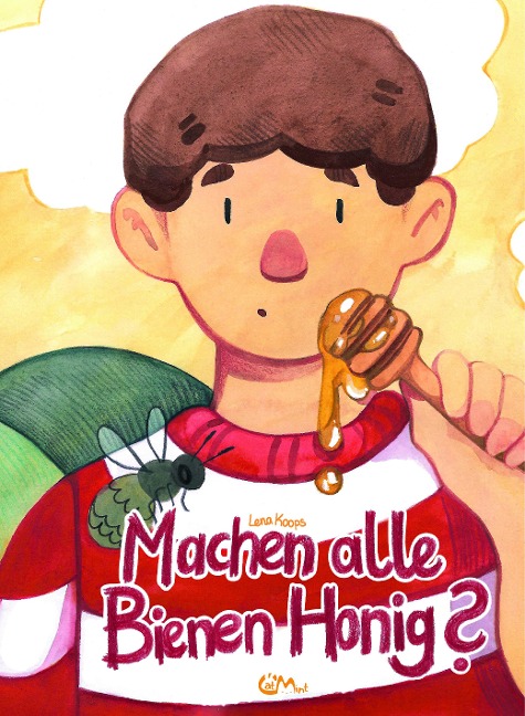 Machen alle Bienen Honig? - Lena Koops