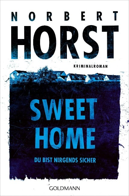 Sweet Home - Norbert Horst