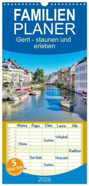 Familienplaner 2026 - Gent - staunen und erleben mit 5 Spalten (Wandkalender, 21 x 45 cm) CALVENDO - Thomas Bartruff