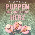 Cover-Bild zum Titel 'Puppen mit und ohne Herz (Ungekürzt)' von 'Helmuth M. Backhaus'