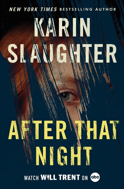 After That Night - Karin Slaughter