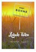 Cover-Bild zum Titel 'Lokale Taten' von 'Wern Er'