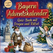 Cover-Bild zum Titel 'Bayern-Adventskalender: Quiz-Buch mit Fragen und Rätsel' von 'Schlauvento Interactive'