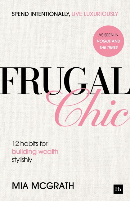 Frugal Chic - Mia McGrath