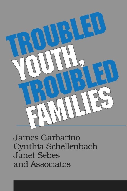 Troubled Youth, Troubled Families - 