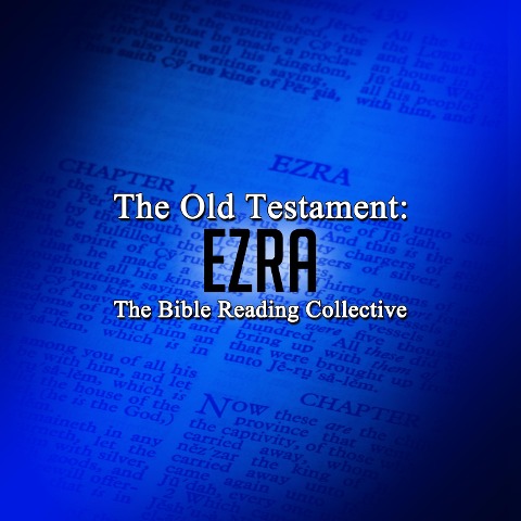 The Old Testament: Ezra - Traditional