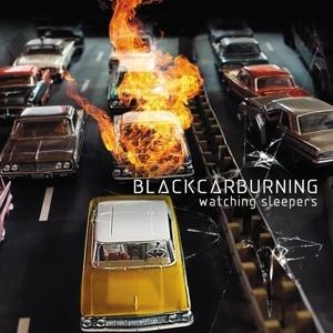 Watching Sleepers (Ltd.edition+Bonustracks) - Blackcarburning