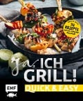 Ja, ich grill! - Quick and easy - 