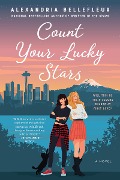 Cover-Bild zum Titel 'Count Your Lucky Stars' von 'Alexandria Bellefleur'