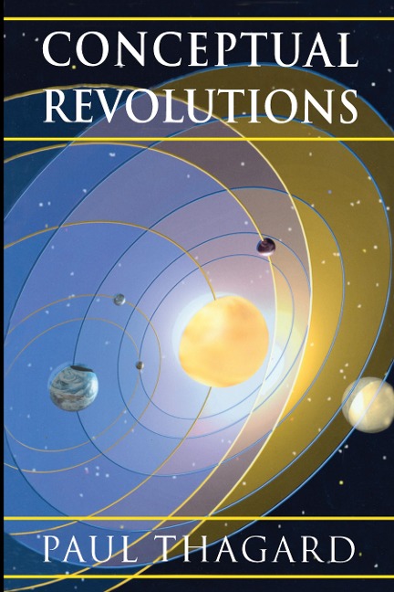 Conceptual Revolutions - Paul Thagard