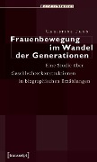 Cover-Bild zum Titel 'Frauenbewegung im Wandel der Generationen' von 'Christine Thon'