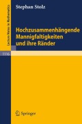 Cover-Bild zum Titel 'Hochzusammenhängende Mannigfaltigkeiten und ihre Ränder' von 'Stephan Stolz'