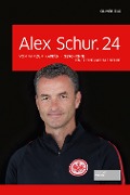 Cover-Bild zum Titel 'Alex Schur.24' von 'Oliver Zils'
