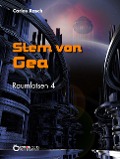 Cover-Bild zum Titel 'Stern von Gea' von 'Carlos Rasch'