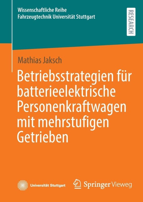 Betriebsstrategien für batterieelektrische Personenkraftwagen mit mehrstufigen Getrieben - Mathias Jaksch