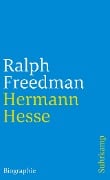 Hermann Hesse - Ralph Freedman