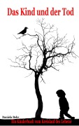 Cover-Bild zum Titel 'Das Kind und der Tod' von 'Daniela Behr'