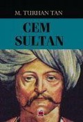 Cover-Bild zum Titel 'Cem Sultan' von 'M. Turhan Tan'
