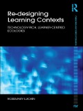 Cover-Bild zum Titel 'Re-Designing Learning Contexts' von 'Rosemary Luckin'