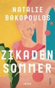 Zikadensommer - Natalie Bakopoulos