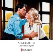 Cover-Bild zum Titel 'Culpable de engaño' von 'Anne Mather'