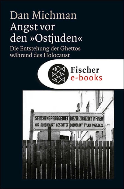 Angst vor den "Ostjuden" - Dan Michman