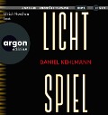 Lichtspiel - Daniel Kehlmann