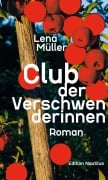 Cover-Bild zum Titel 'Club der Verschwenderinnen' von 'Lena Müller'