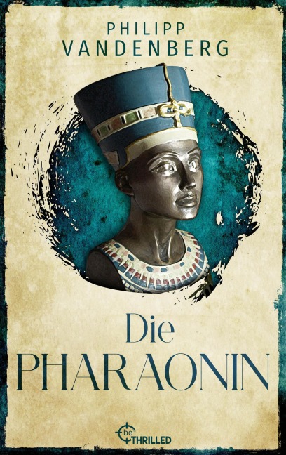 Die Pharaonin - Philipp Vandenberg