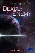 Cover-Bild zum Titel 'Deadly Enemy (Logan Ryvenbark's Saga, #1)' von 'Gray Lanter'