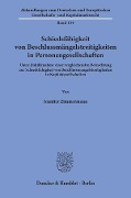 Schiedsfähigkeit von Beschlussmängelstreitigkeiten in Personengesellschaften. - Jennifer Zimmermann