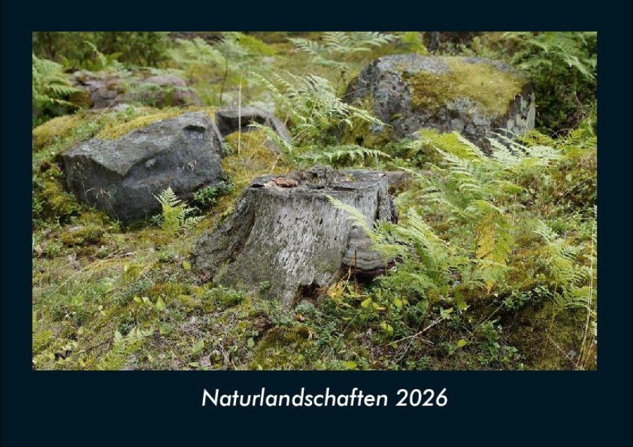 Naturlandschaften 2026 Fotokalender DIN A4 - Tobias Becker