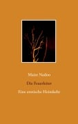 Cover-Bild zum Titel 'Die Feuerleiter' von 'Maire Nadoo'