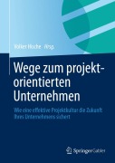 Cover-Bild zum Titel 'Wege zum projektorientierten Unternehmen' von ''