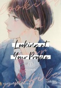 Cover-Bild zum Titel 'Looking at Your Profile 1' von 'Rumi Ichinohe'