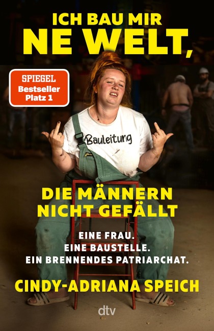 Ich bau mir 'ne Welt, die Männern nicht gefällt - Cindy-Adriana Speich