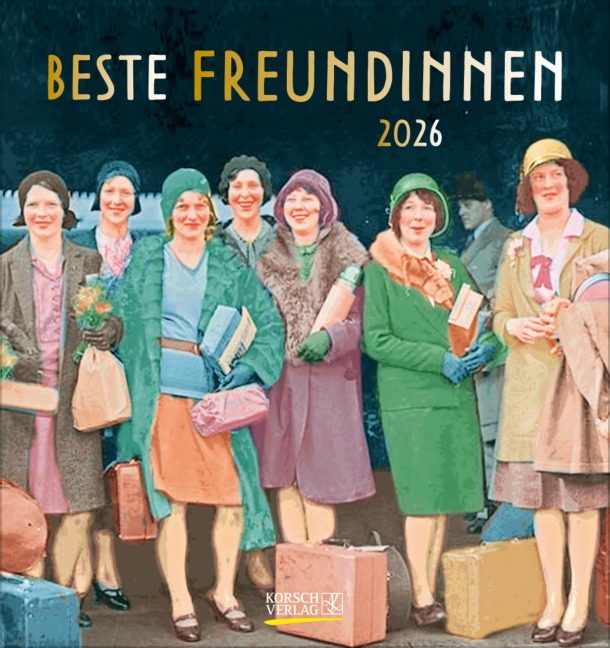 Beste Freundinnen 2026 - 
