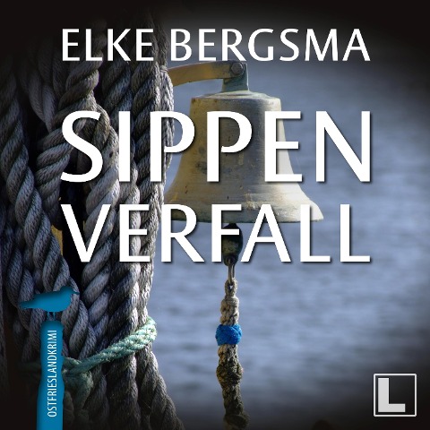 Sippenverfall - Elke Bergsma