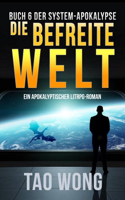 Die befreite Welt - Tao Wong