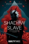 Cover-Bild zum Titel 'Shadow Slave, Book 1' von 'Guiltythree'