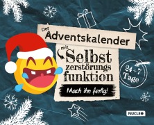 Cover-Bild zum Titel 'Der Adventskalender mit Selbstzerstörungsfunktion: Mach ihn fertig' von 'Fabian Höchst'