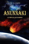 Cover-Bild zum Titel 'Anunnaki' von 'Jean Pierre Segonnes'