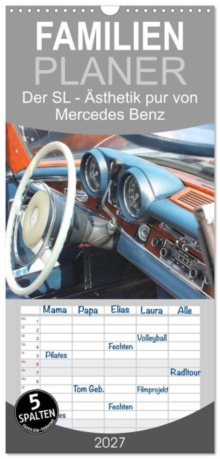 Familienplaner 2027 - Der SL - Ästhetik pur von Mercedes Benz mit 5 Spalten (Wandkalender, 21 x 45 cm) CALVENDO - Katrin Lantzsch