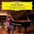 The Berlin Recital - Yuja Wang