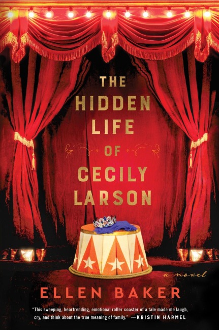 The Hidden Life of Cecily Larson - Ellen Baker
