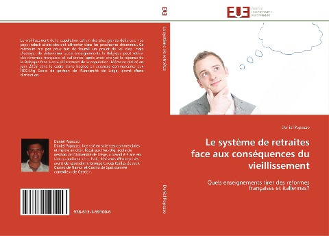 Le système de retraites face aux conséquences du vieillissement - Daniel Papazzo