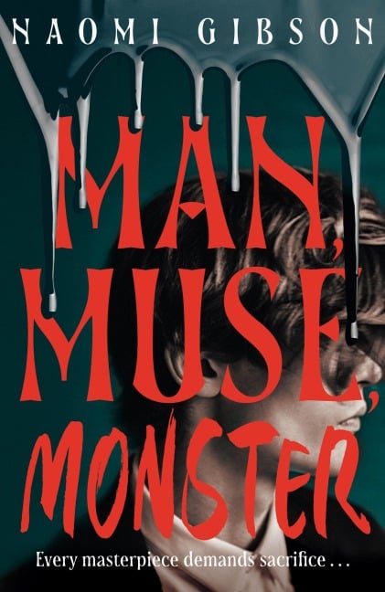 Man, Muse, Monster - Naomi Gibson